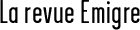 La revue Emigre