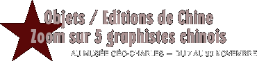 Objets, éditions de Chine Zoom sur cinq graphistes
